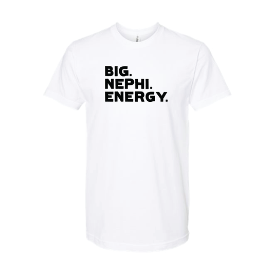 Big. Nephi. Energy. T-shirt [Mens/Unisex]