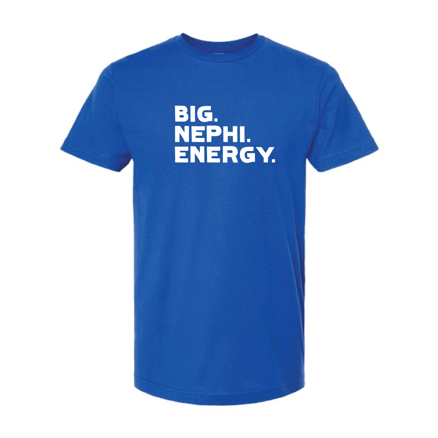 Big. Nephi. Energy. T-shirt [Mens/Unisex]