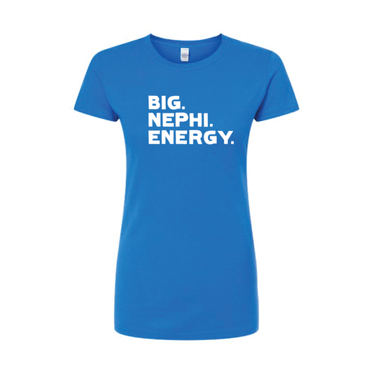 Big. Nephi. Energy. T-shirt [Women's Slim Fit]